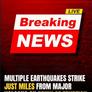 Swarm Of Earthquakes Rattles Ground Near Major Volcano As Scientists Fear Imminent Eruption